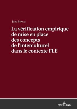 La vérification empirique de mise en place des concepts de l'interculturel dans le contexte FLE