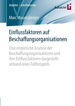 Einflussfaktoren auf Beschaffungsorganisationen