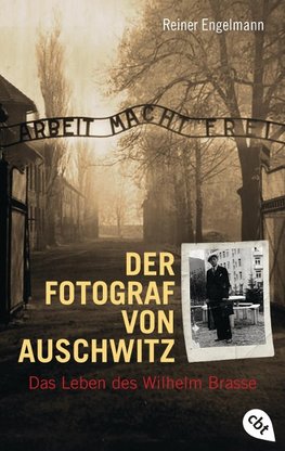 Der Fotograf von Auschwitz