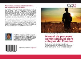 Manual de procesos administrativos para colegios del Ecuador