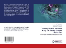 Compact Patch Antenna Array for Breast Cancer Detection