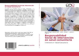 Responsabilidad Social de intervención en salud comunitaria