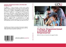 Cultura Organizacional y Actitud del Empresarial