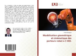 Modélisation géométrique et cinématique des porteurs robot à 3 DDL