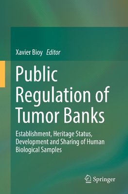 Public Regulation of Tumor Banks