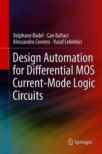 Design Automation for Differential MOS Current-Mode Logic Circuits