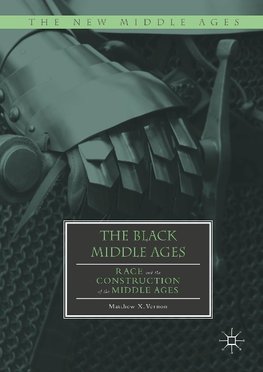 The Black Middle Ages