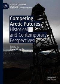 Competing Arctic Futures