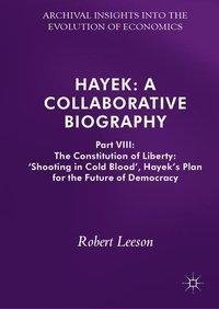 Hayek: A Collaborative Biography