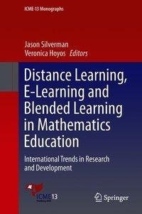 Distance Learning, E-Learning and Blended Learning in Mathematics Education