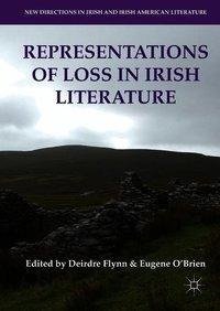 Representations of Loss in Irish Literature