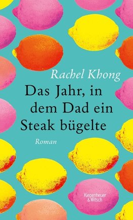 Das Jahr, in dem Dad ein Steak bügelte