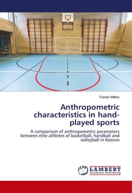 Anthropometric characteristics in hand-played sports