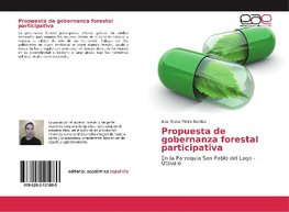 Propuesta de gobernanza forestal participativa