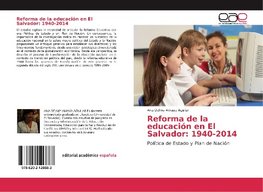 Reforma de la educación en El Salvador: 1940-2014