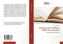 Structure de la réalité et réalité de la structure