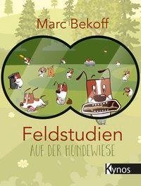 Feldstudien auf der Hundewiese