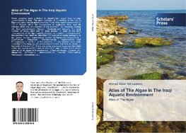 Atlas of The Algae in The Iraqi Aquatic Environment