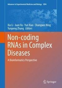 Non-coding RNAs in Complex Diseases