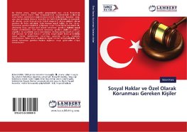 Sosyal Haklar ve Özel Olarak Korunmasi Gereken Kisiler