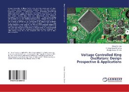 Voltage Controlled Ring Oscillators: Design Prospective & Applications