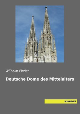 Deutsche Dome des Mittelalters