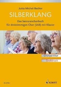 Silberklang. Chorpartitur