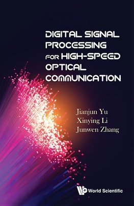 Digital Signal Processing for High-Speed Optical Communication