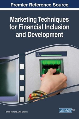 Marketing Techniques for Financial Inclusion and Development