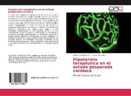 Hipotermia terapéutica en el estado posparada cardíaca