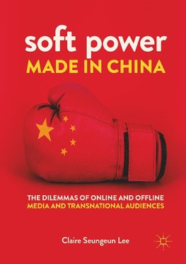 Soft Power Made in China