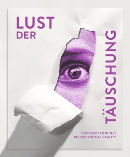 Lust der Täuschung