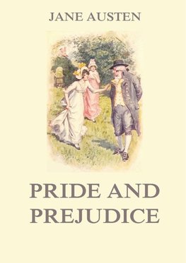 Pride and Prejudice