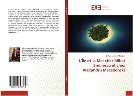 L'Île et la Mer chez Mihai Eminescu et chez Alexandru Macedonski