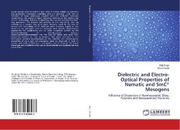 Dielectric and Electro-Optical Properties of Nematic and SmC* Mesogens