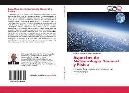 Aspectos de Meteorología General y Física