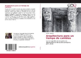 Arquitectura para un tiempo de cambios