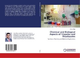 Chemical and Biological Aspects of Triazoles and Thiadiazoles