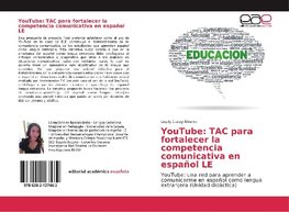 YouTube: TAC para fortalecer la competencia comunicativa en español LE