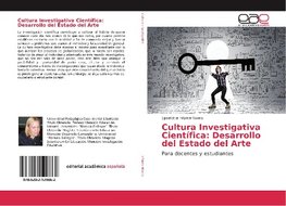 Cultura Investigativa Científica: Desarrollo del Estado del Arte