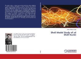 Shell Model Study of sd Shell Nuclei