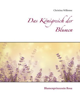 Das Königreich der Blumen