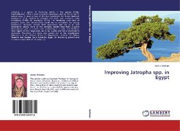 Improving Jatropha spp. in Egypt