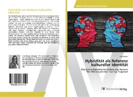 Hybridität als Referenz kultureller Identität