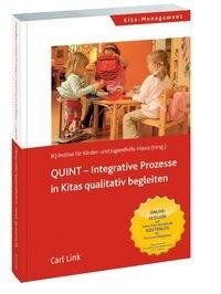 QUINT-Integrative Prozesse in Kitas qualitativ begleiten