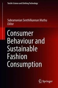 Consumer Behaviour and Sustainable Fashion Consumption