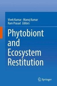 Phytobiont and Ecosystem Restitution