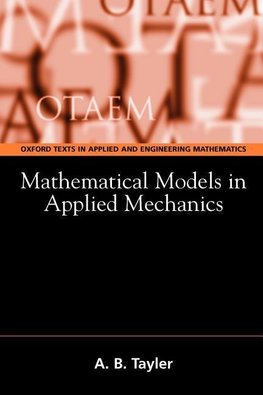 Mathematical Models in Applied Mechanics