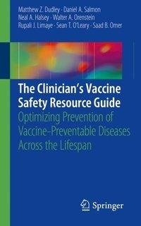 The Clinician's Vaccine Safety Resource Guide