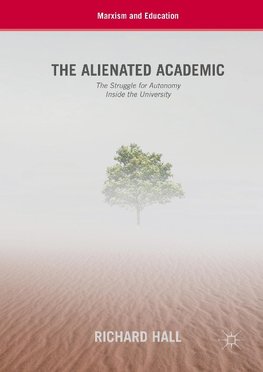 The Alienated Academic